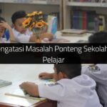 Langkah Mengatasi Masalah Ponteng Sekolah Di Kalangan Pelajar