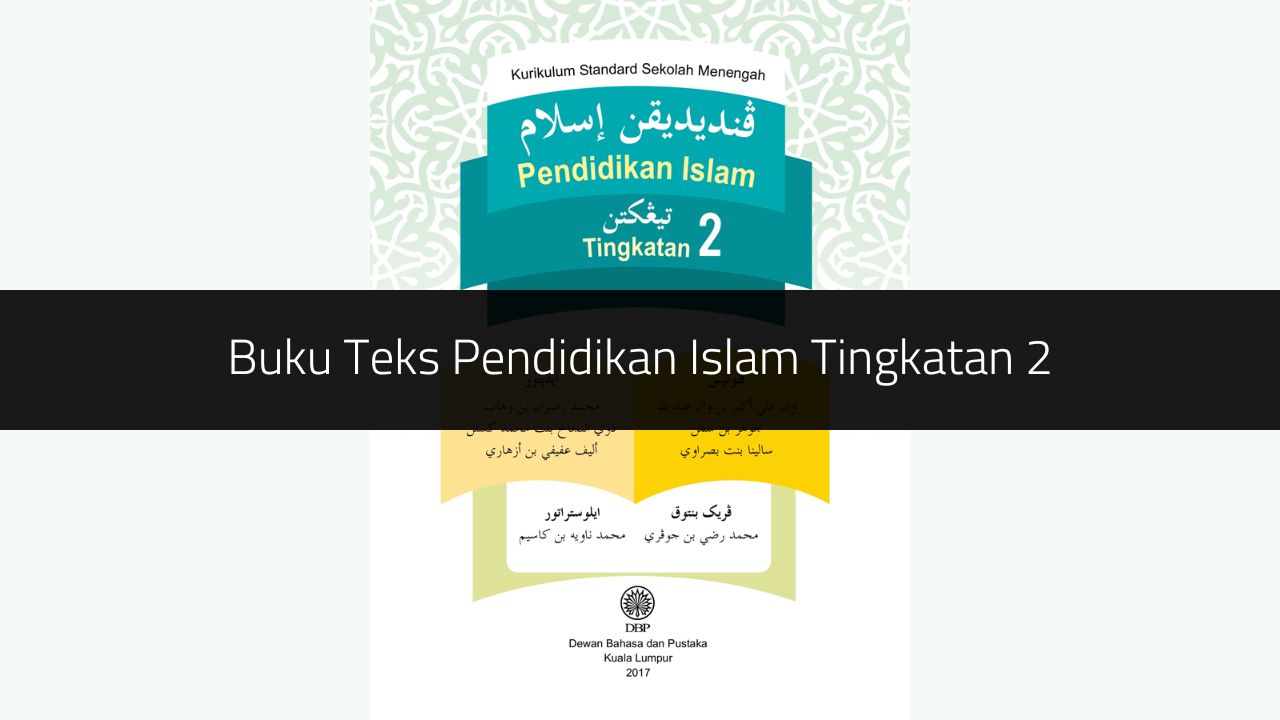 Buku Teks Pendidikan Islam Tingkatan 2