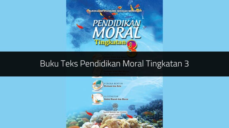 √ Buku Teks Pendidikan Moral Tingkatan 3 (Download PDF)