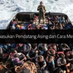 Kesan Kemasukan Pendatang Asing dan Cara Mengawalnya