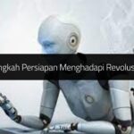 Langkah-Langkah Persiapan Menghadapi Revolusi Industri 4.0