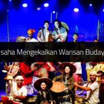 Usaha Mengekalkan Warisan Budaya