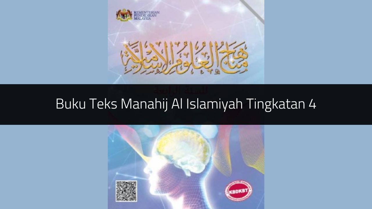 Buku Teks Manahij Al Islamiyah Tingkatan 4